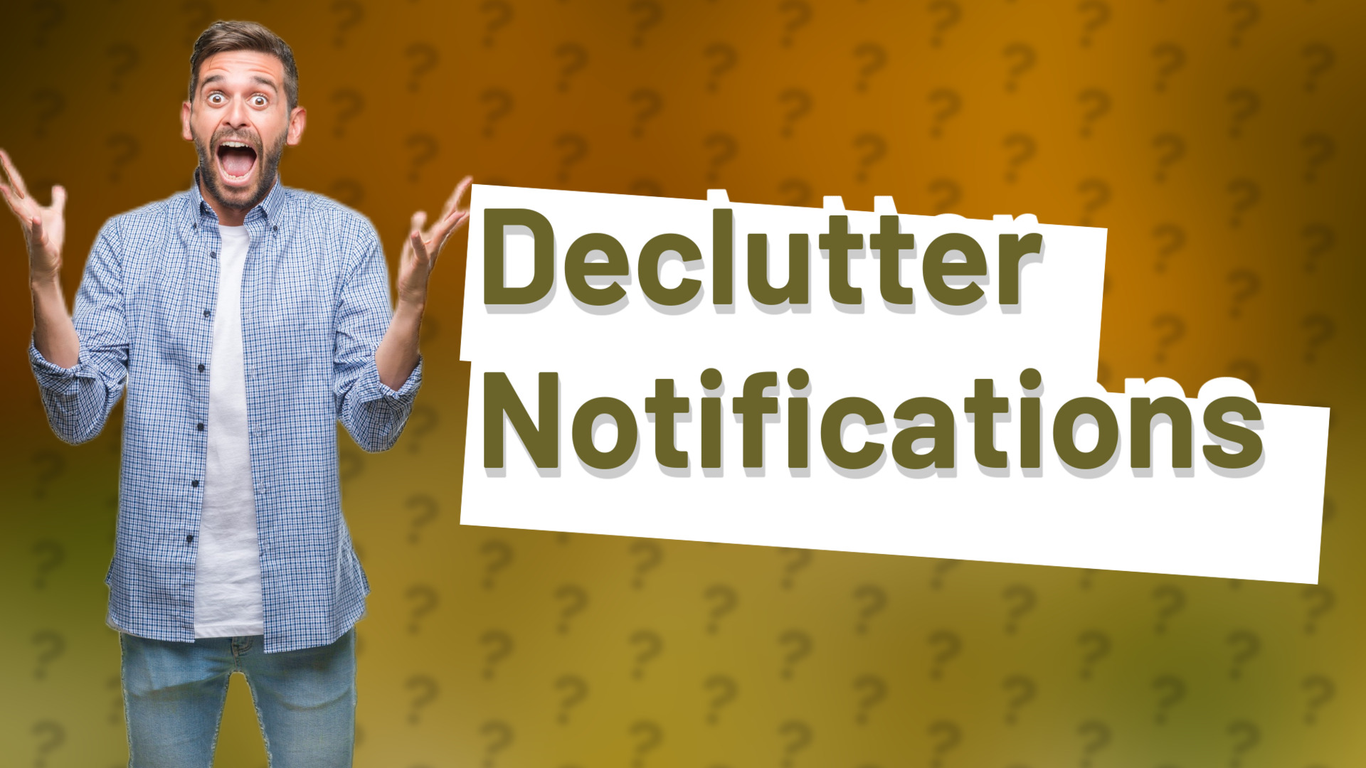 Declutter Notifications