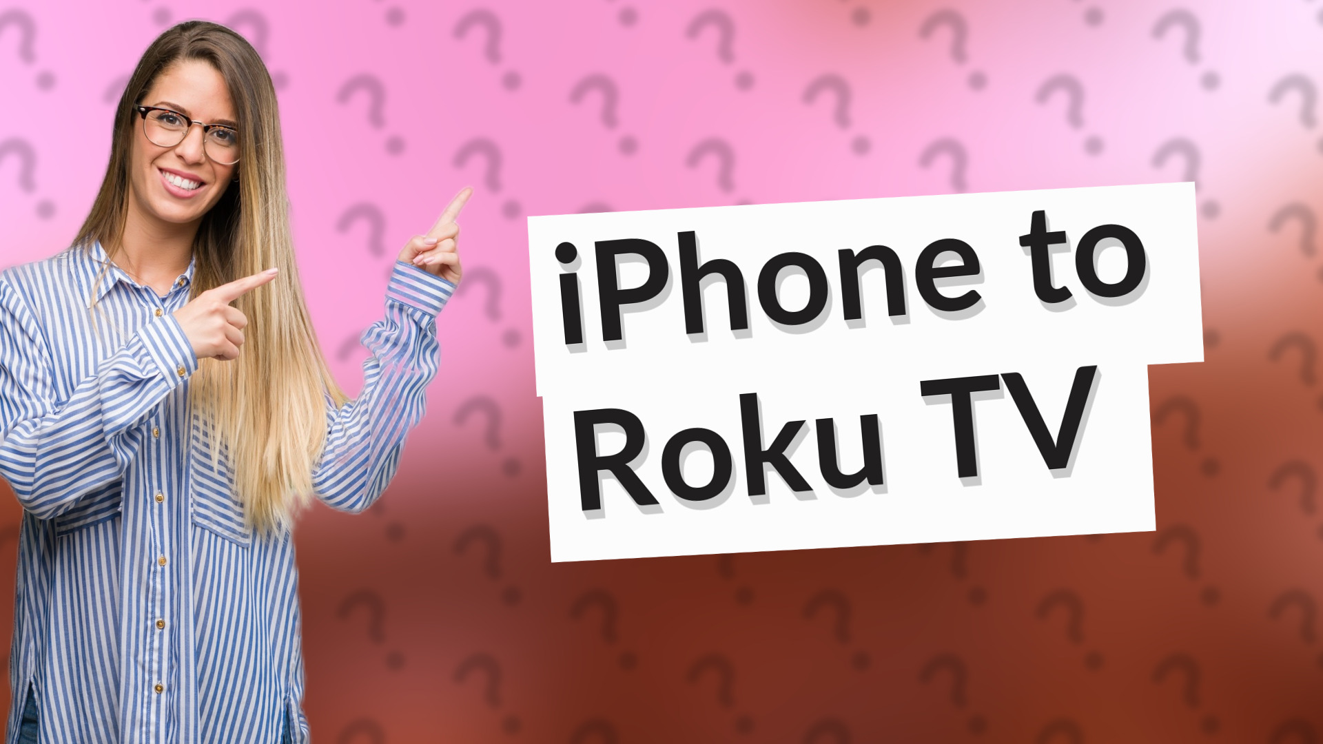 iPhone to Roku TV