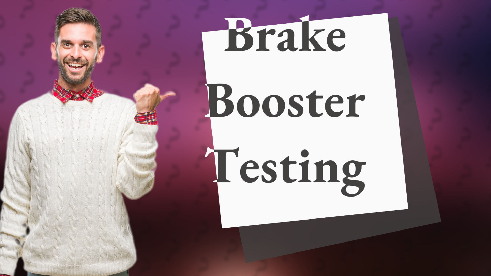 Brake Booster Testing