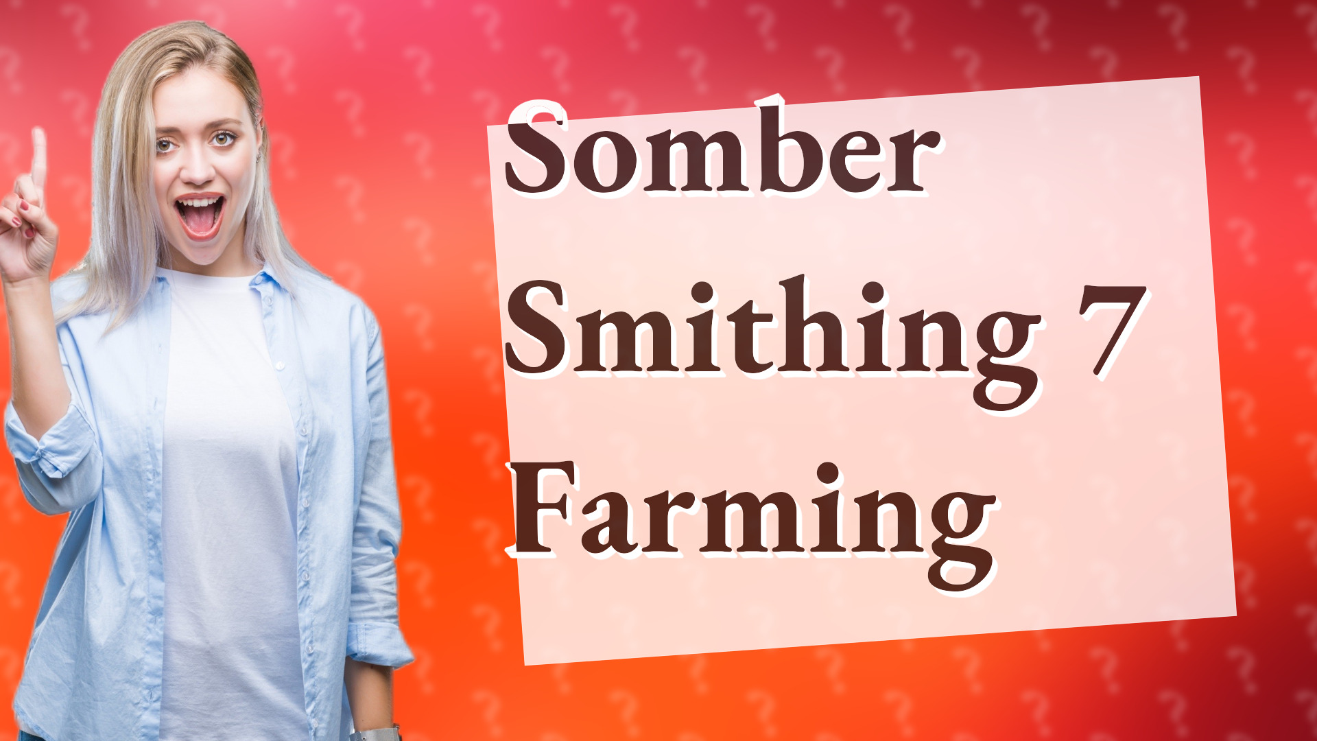 Somber Smithing 7 Farming
