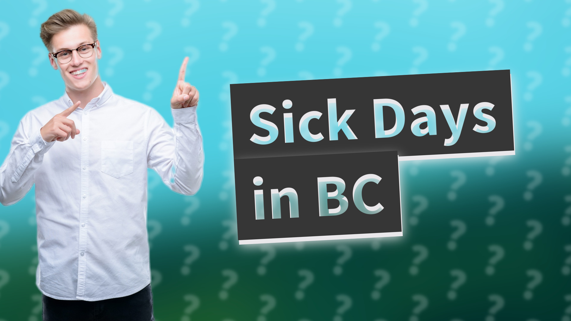 Sick Days in BC