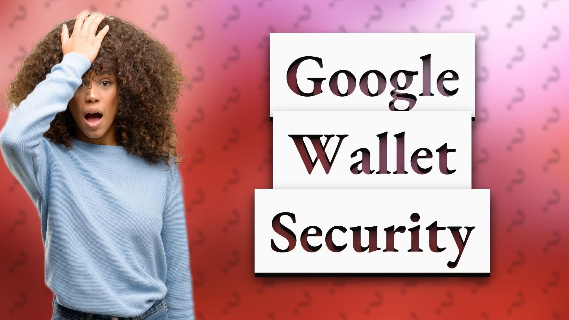 Google Wallet Security