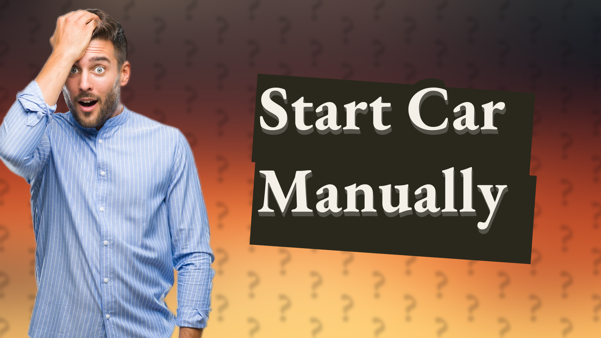 Start Car Manually