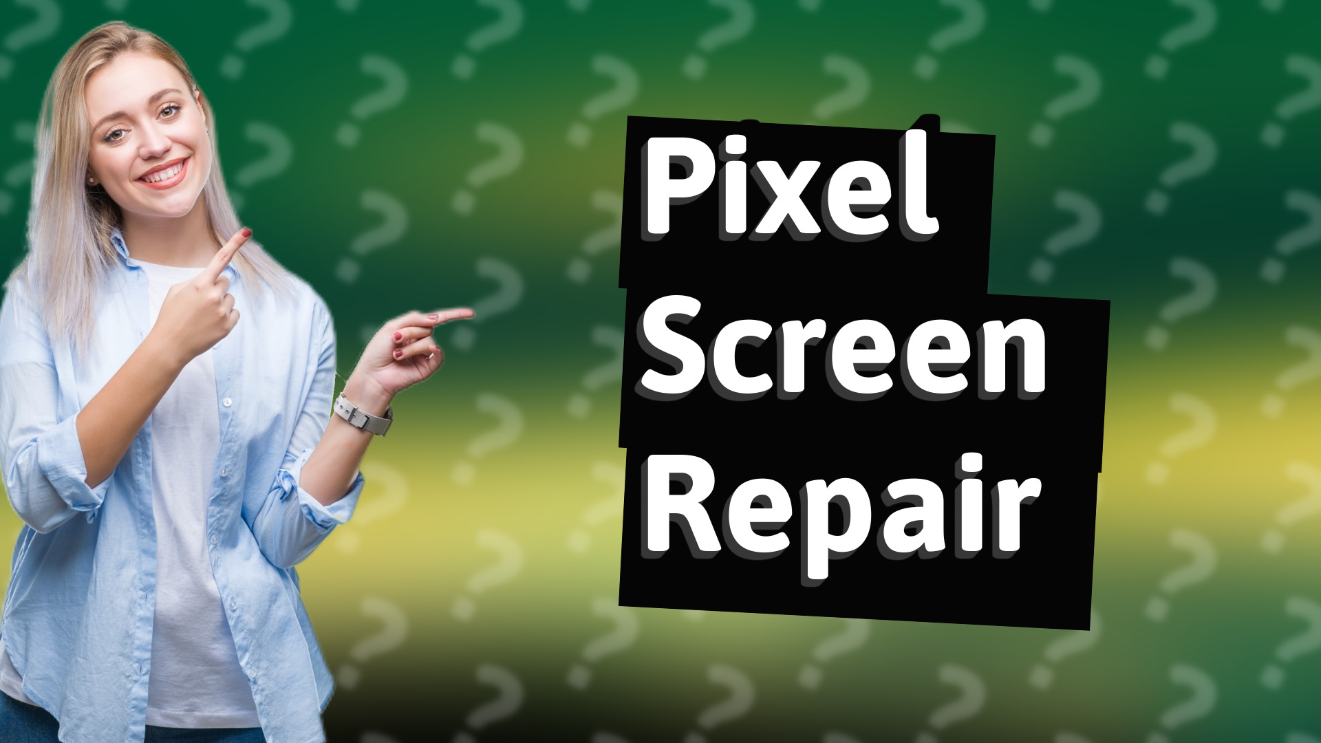 Pixel Screen Repair