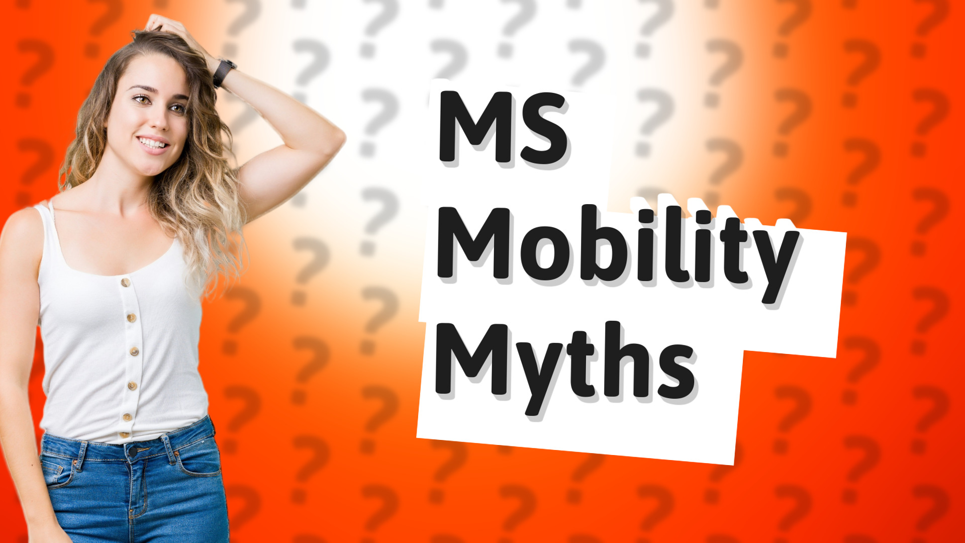 MS Mobility Myths