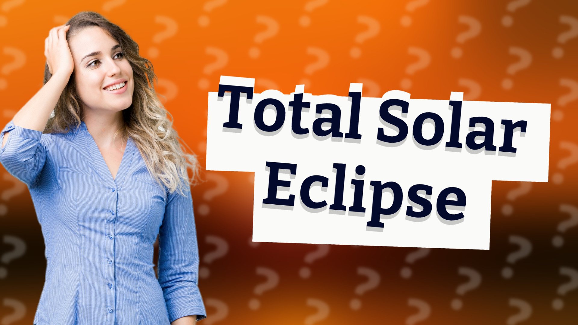 Total Solar Eclipse