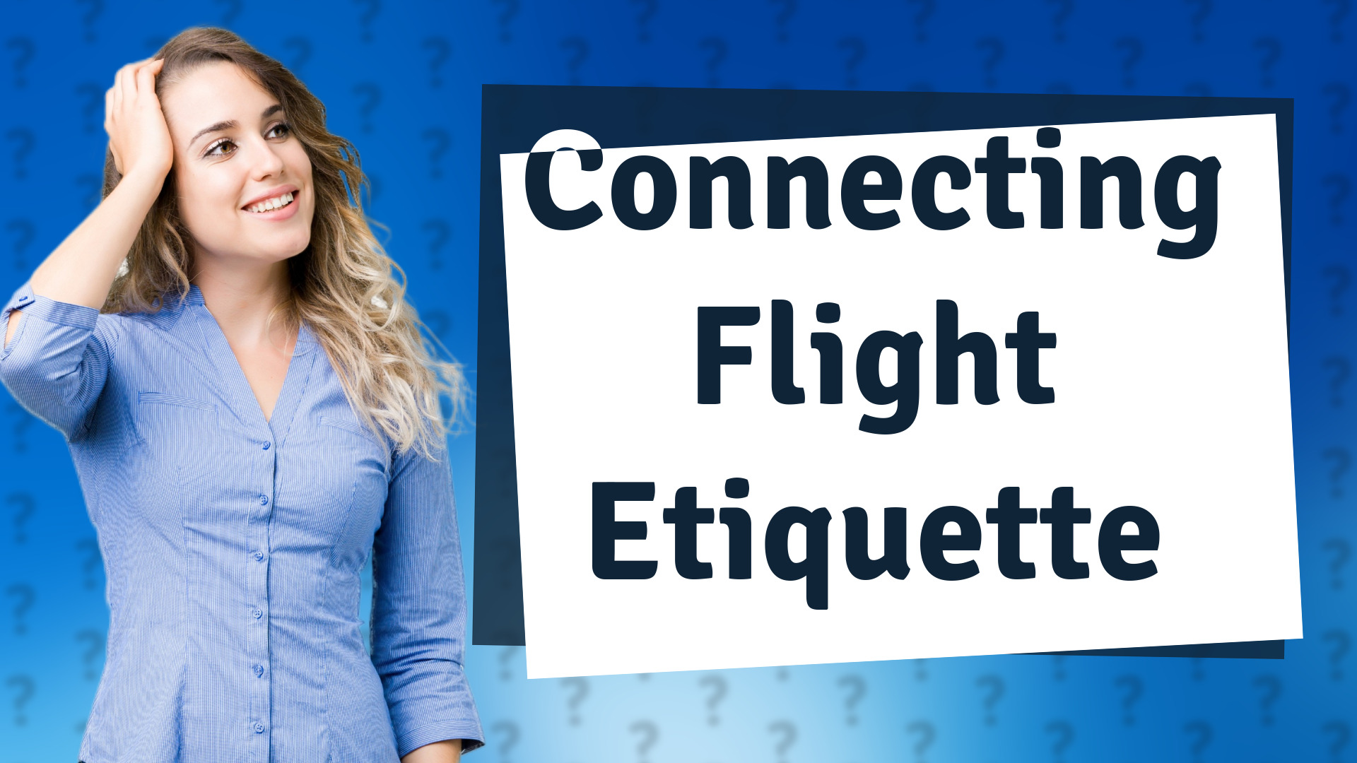Connecting Flight Etiquette