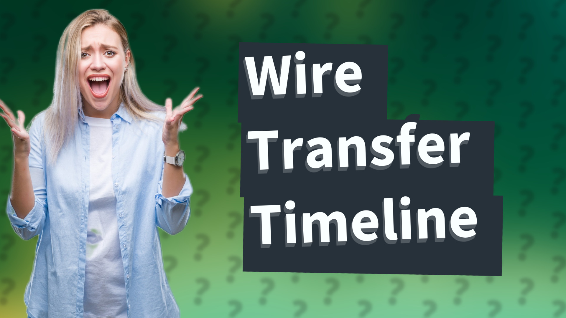 Wire Transfer Timeline