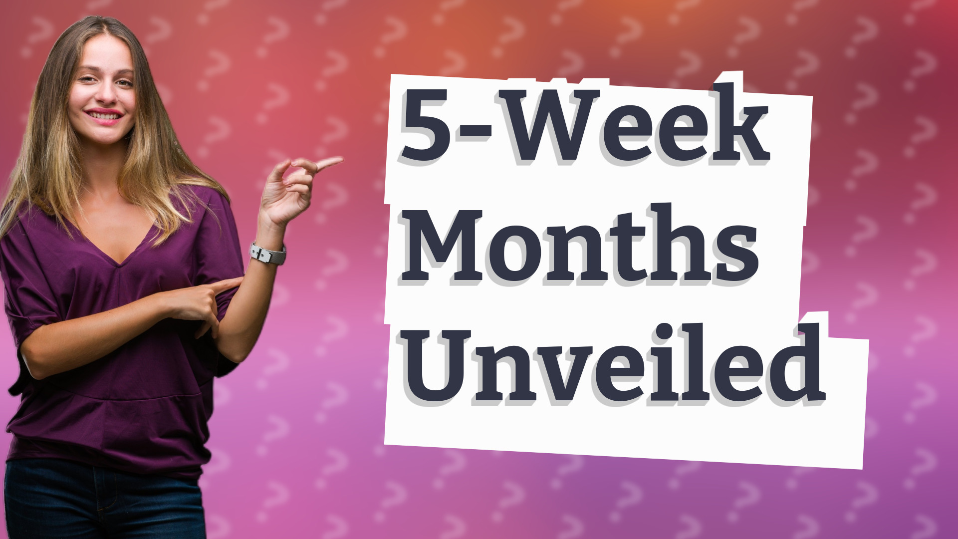 5-Week Months Unveiled