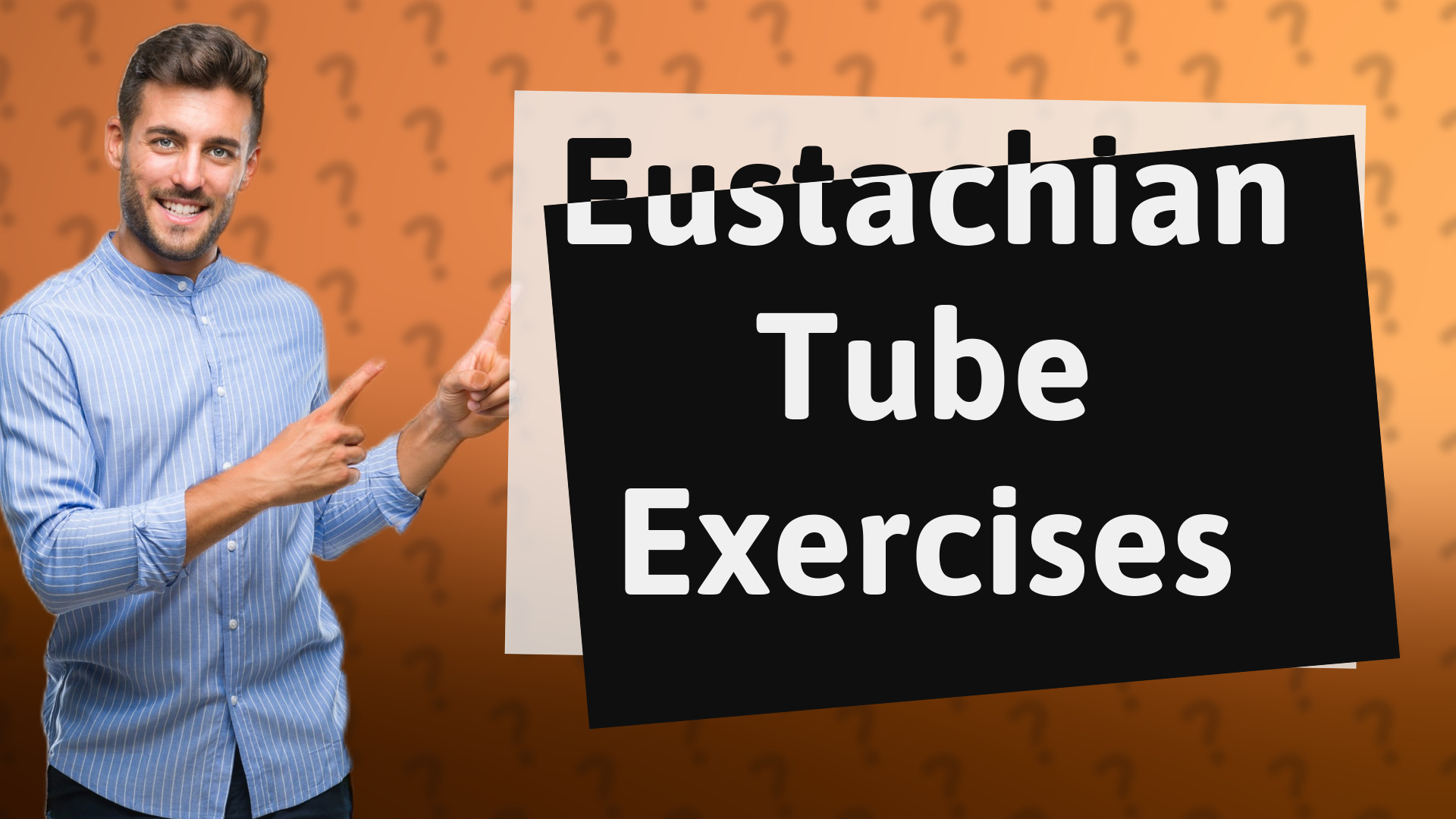 Eustachian Tube Exercises