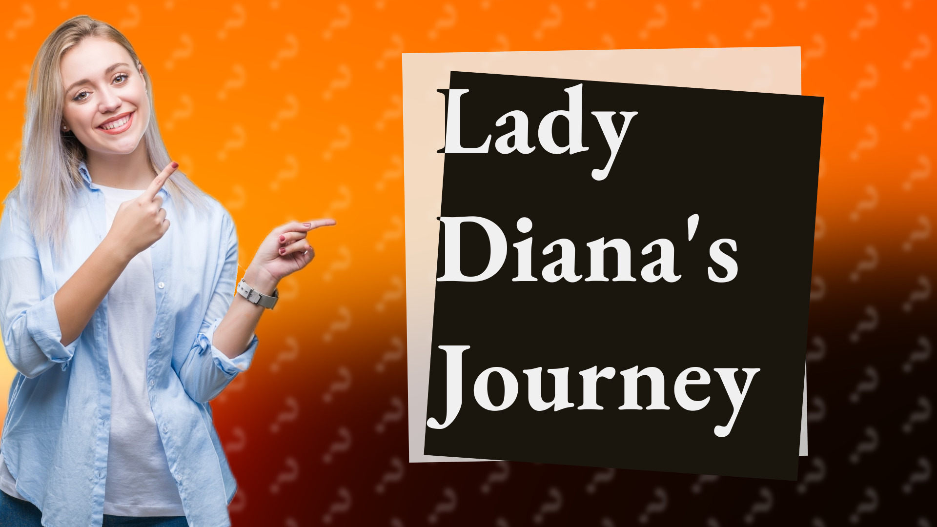 Lady Diana's Journey