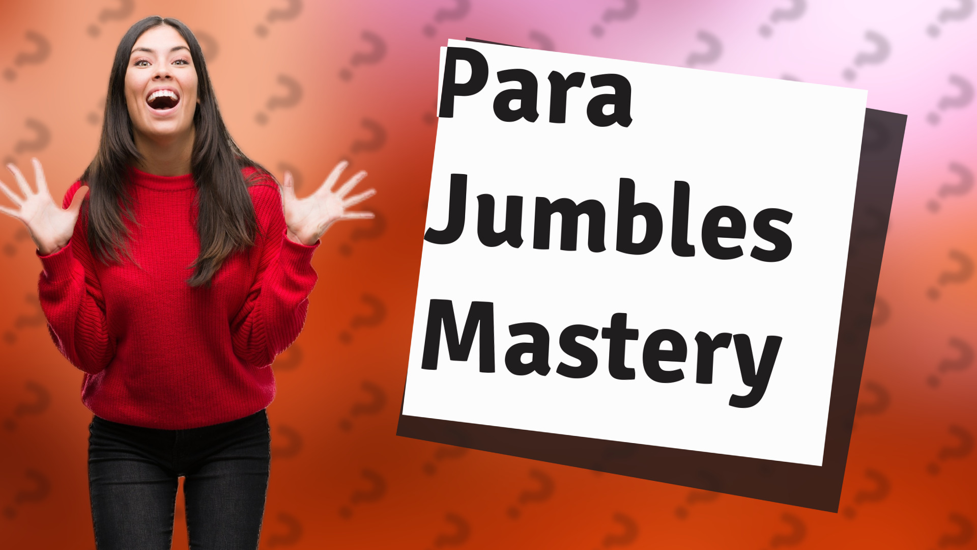 Para Jumbles Mastery