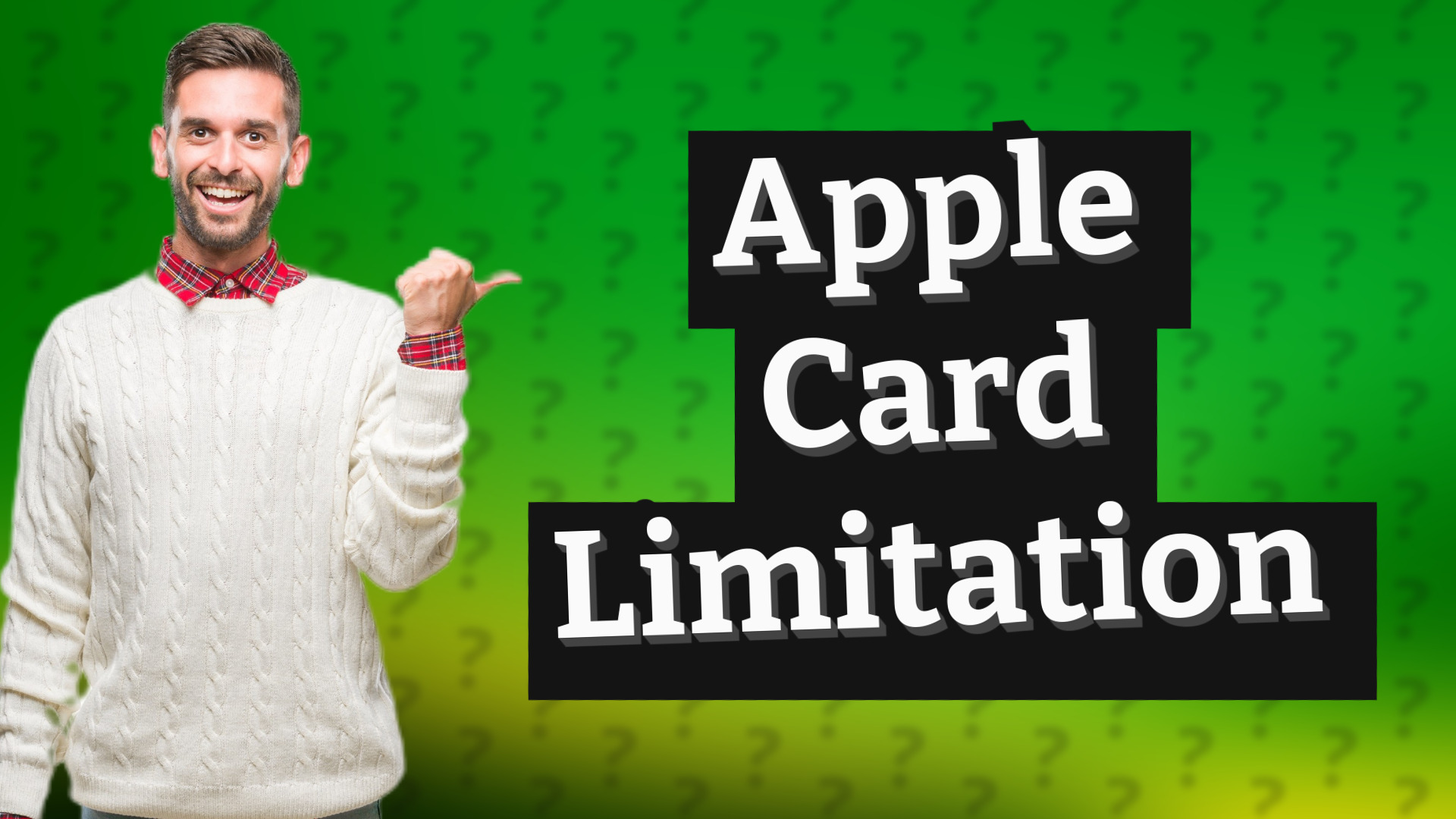 Apple Card Limitation