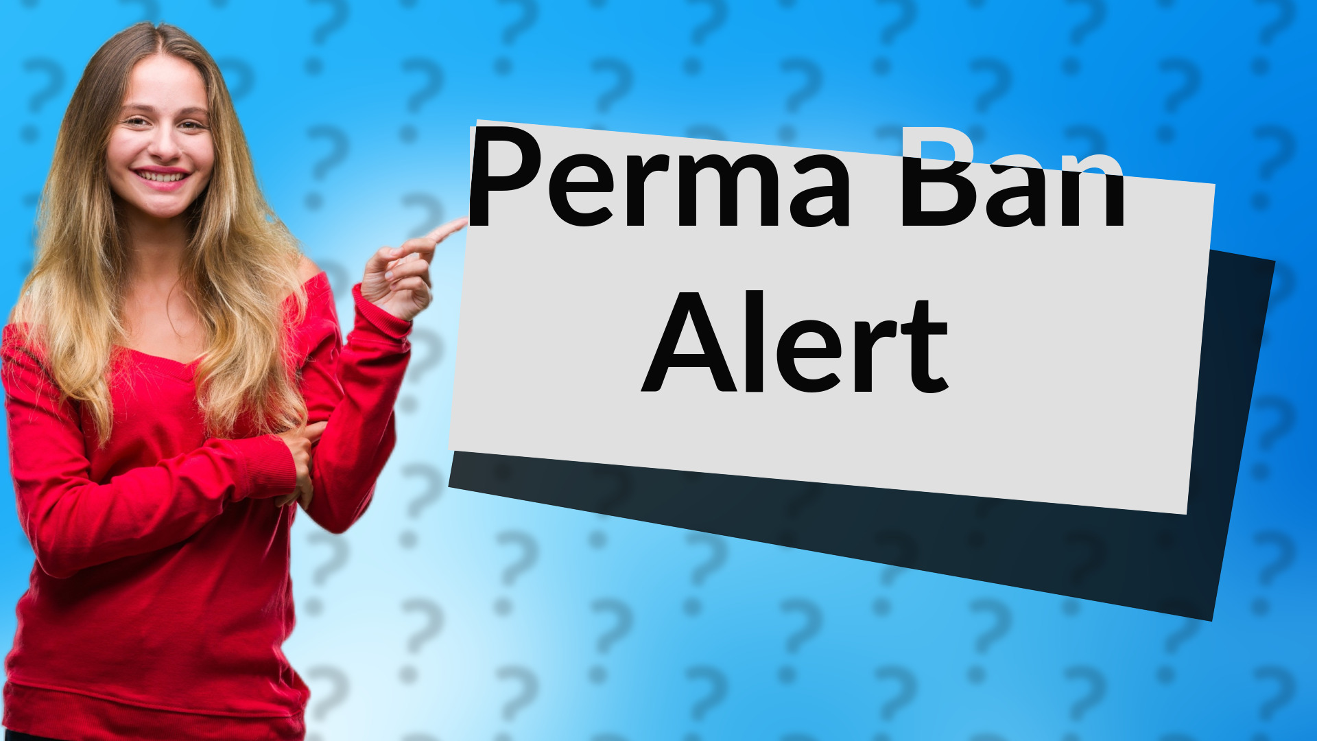 Perma Ban Alert