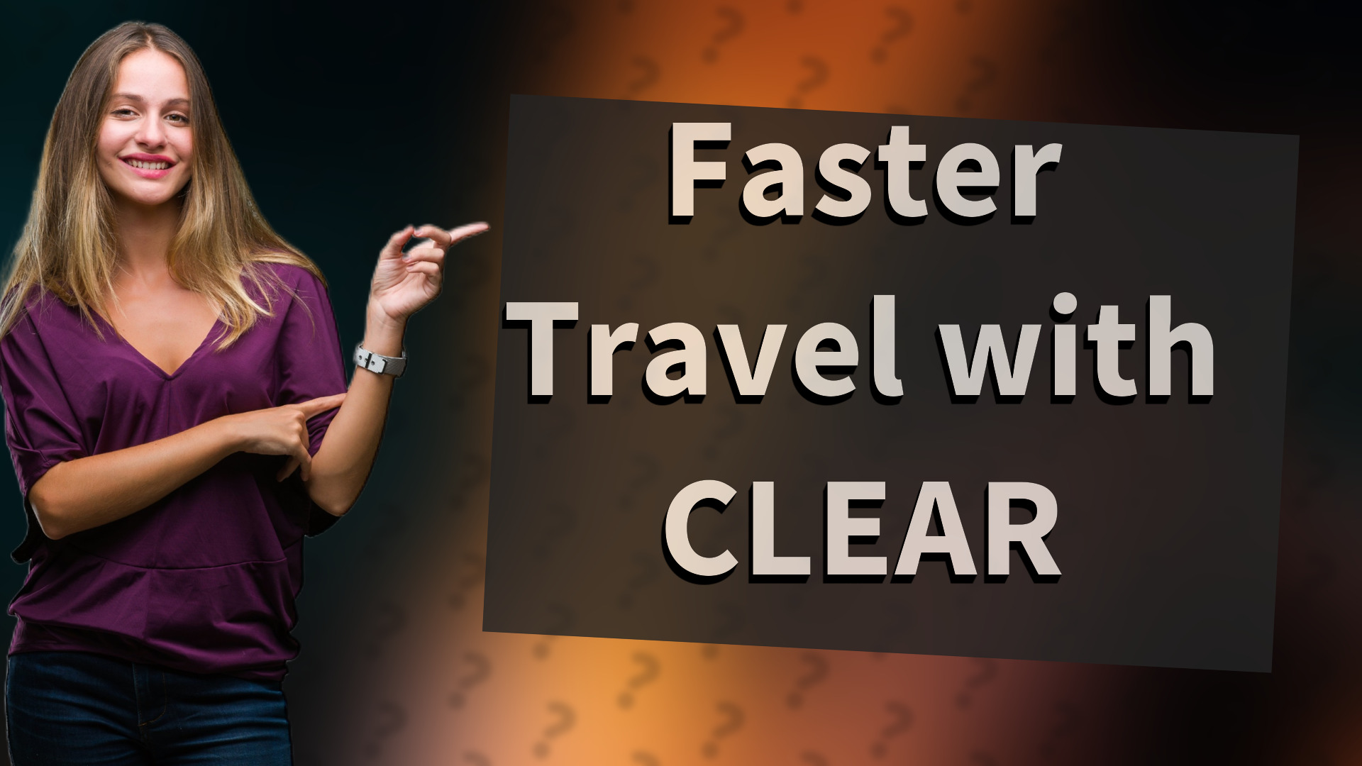Faster Travel with CLEAR