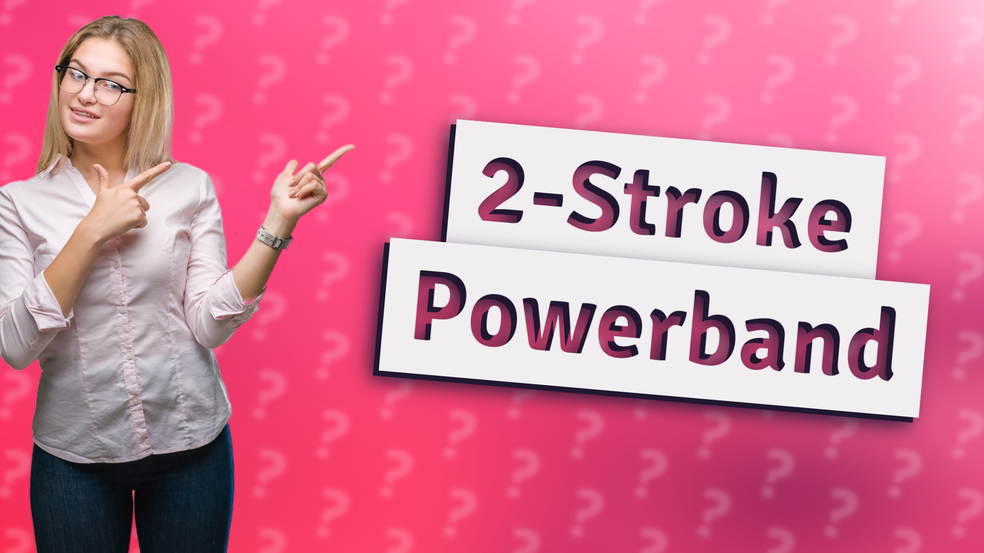 2-Stroke Powerband