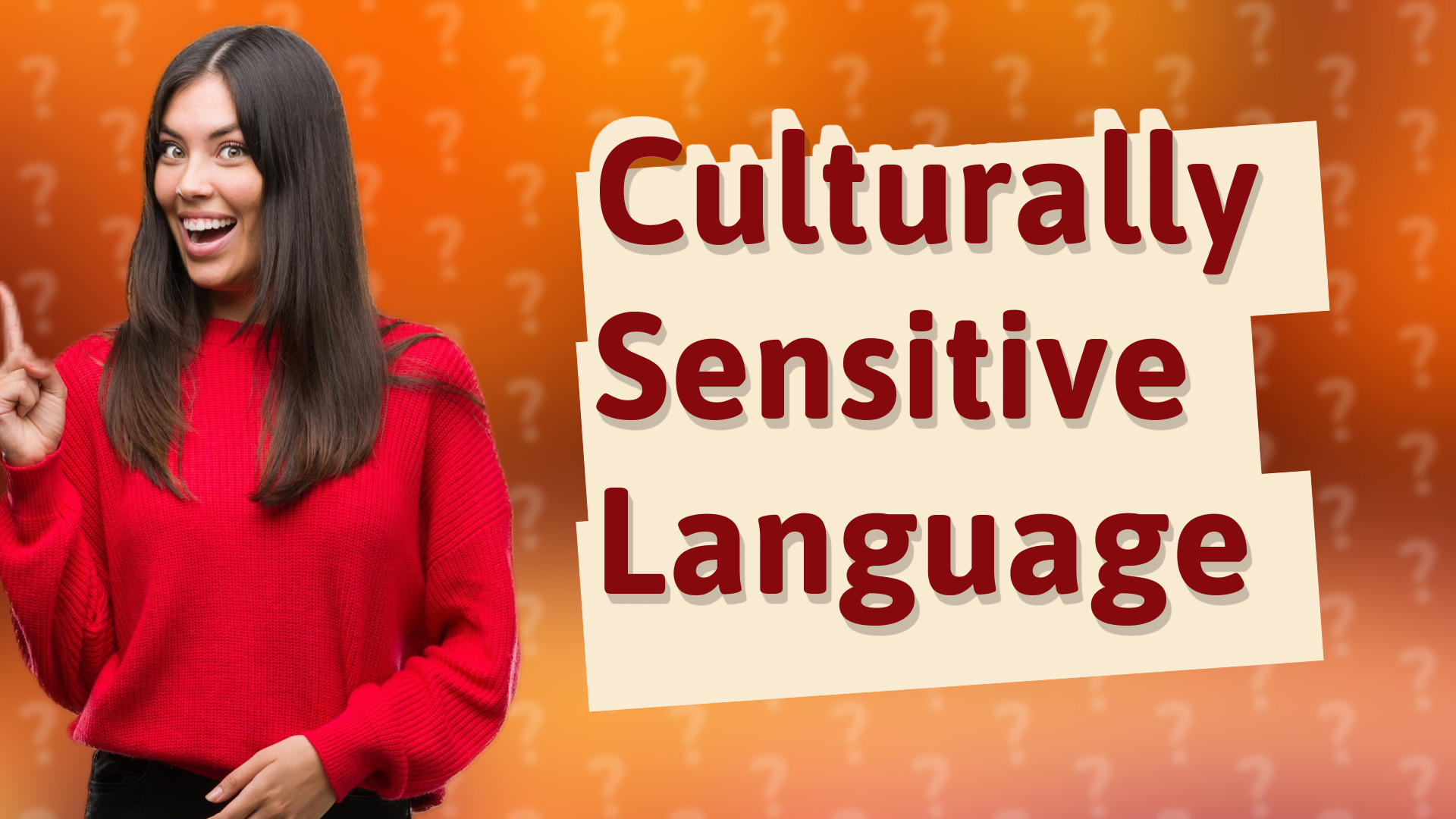 Culturally Sensitive Language