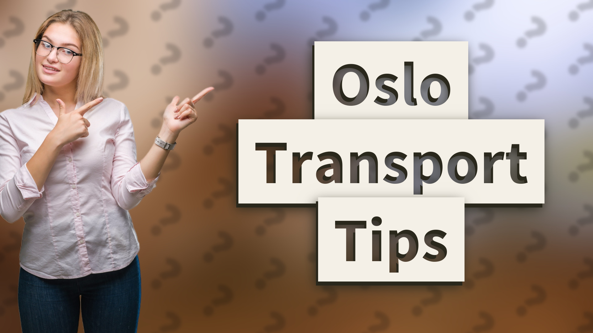 Oslo Transport Tips