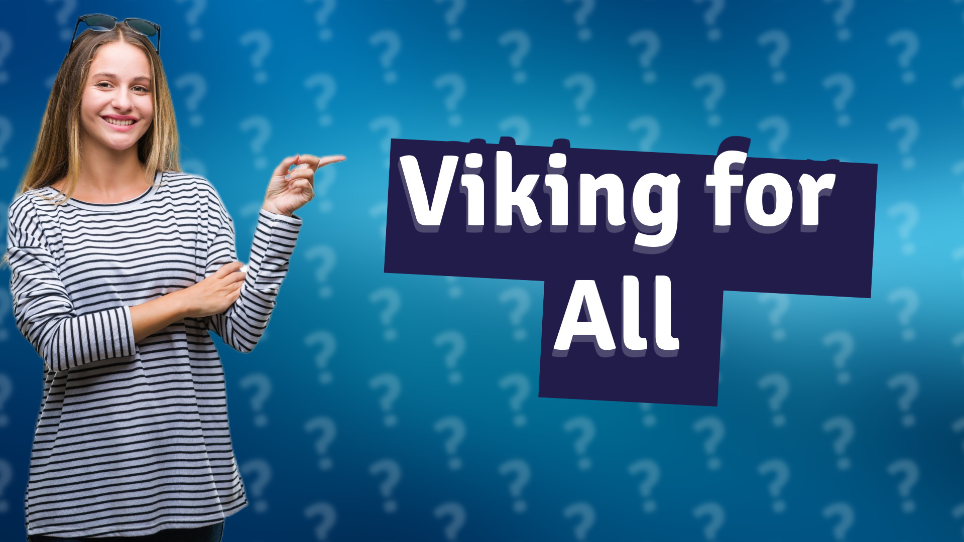Viking for All