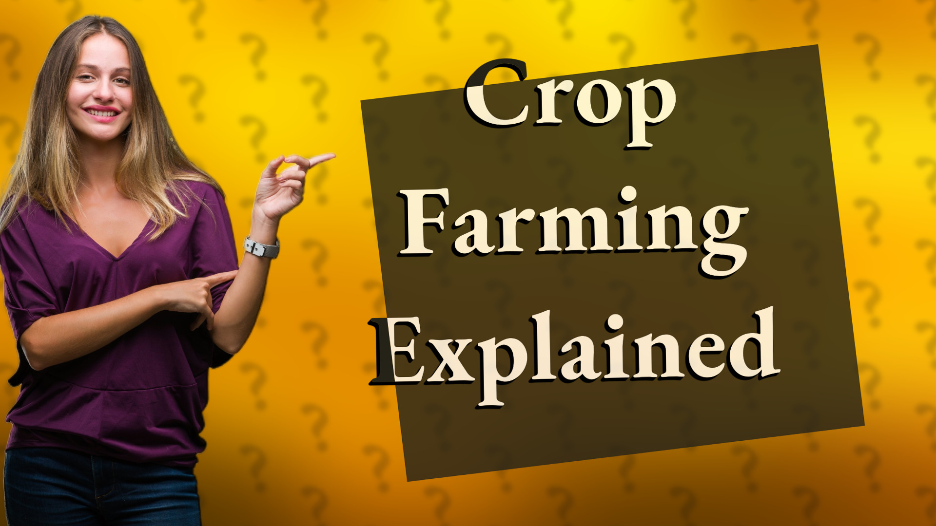 Crop Farming Explained
