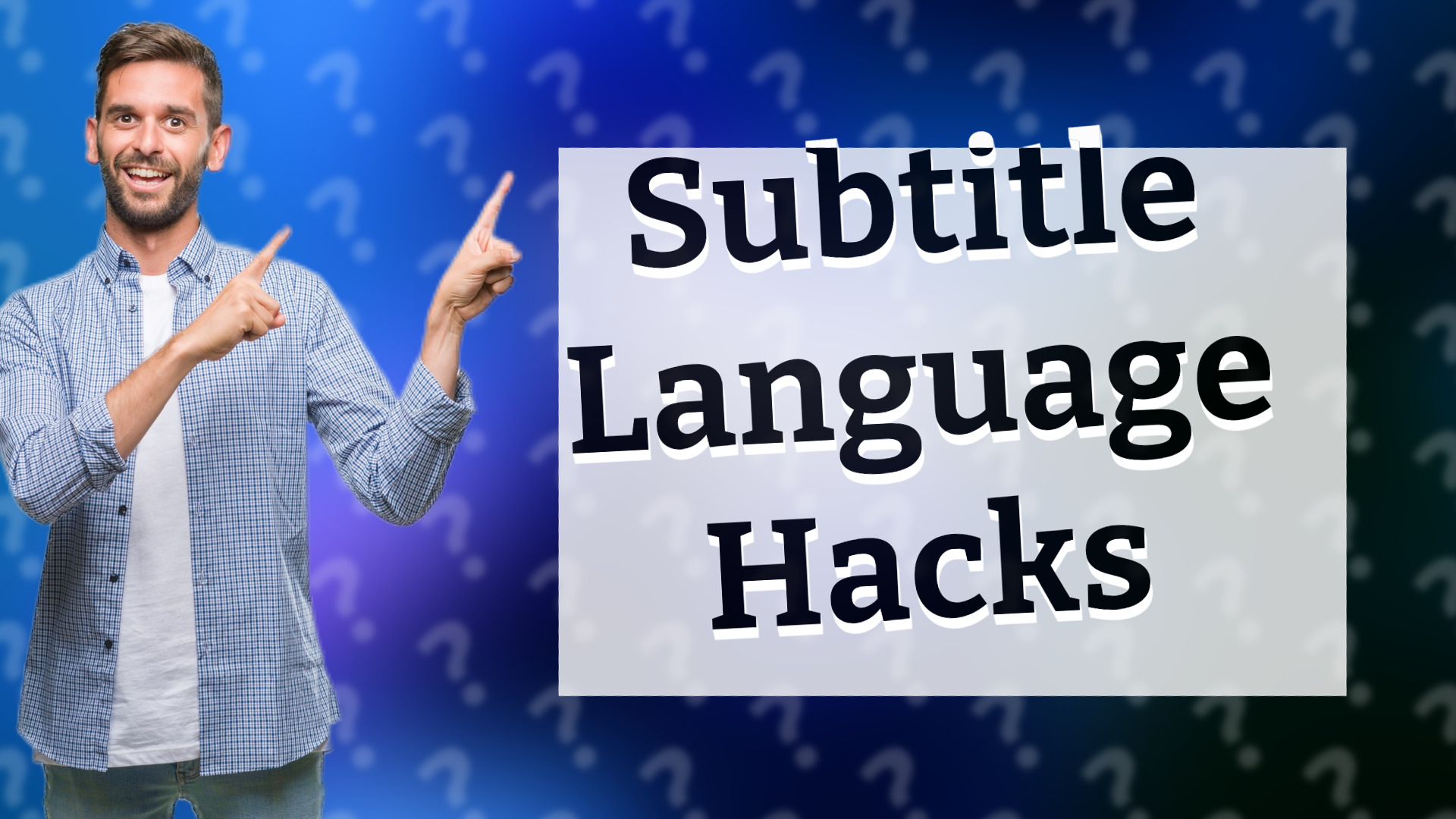Subtitle Language Hacks