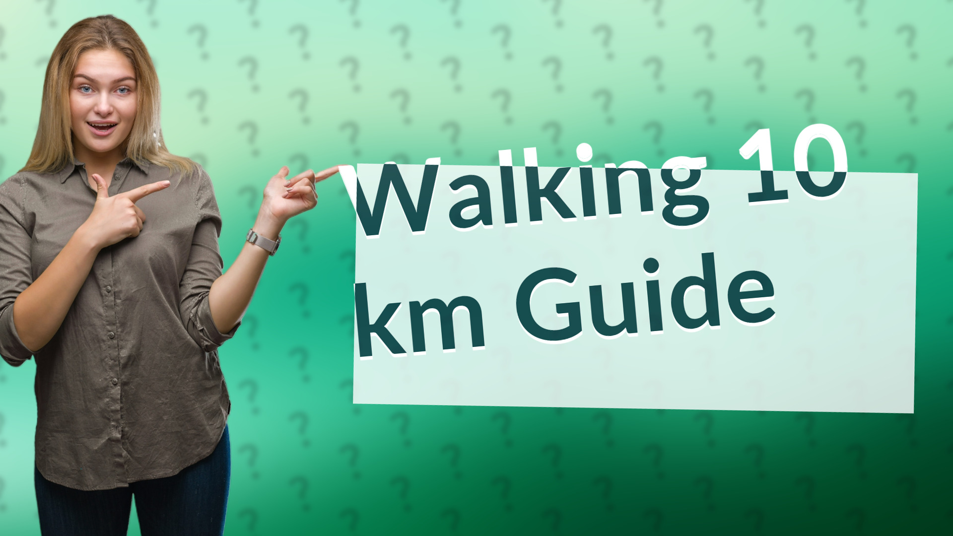 Walking 10 km Guide