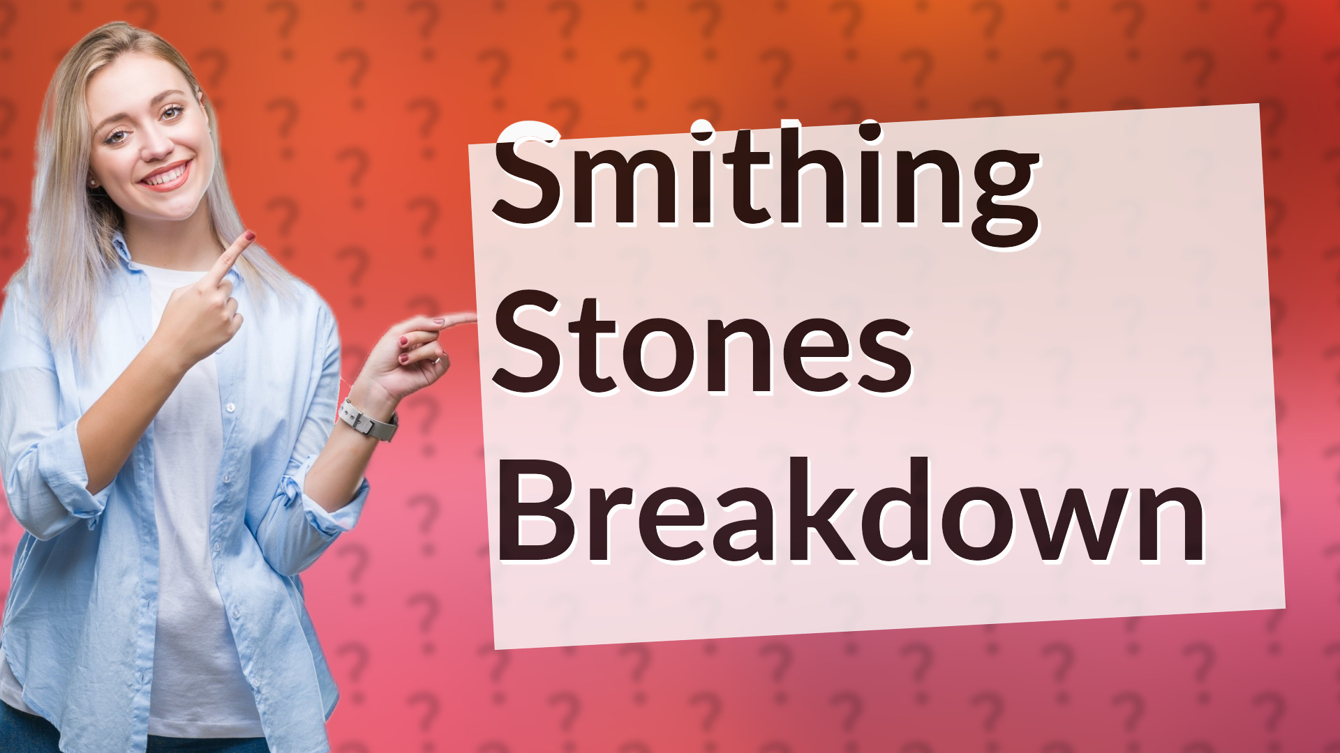 Smithing Stones Breakdown