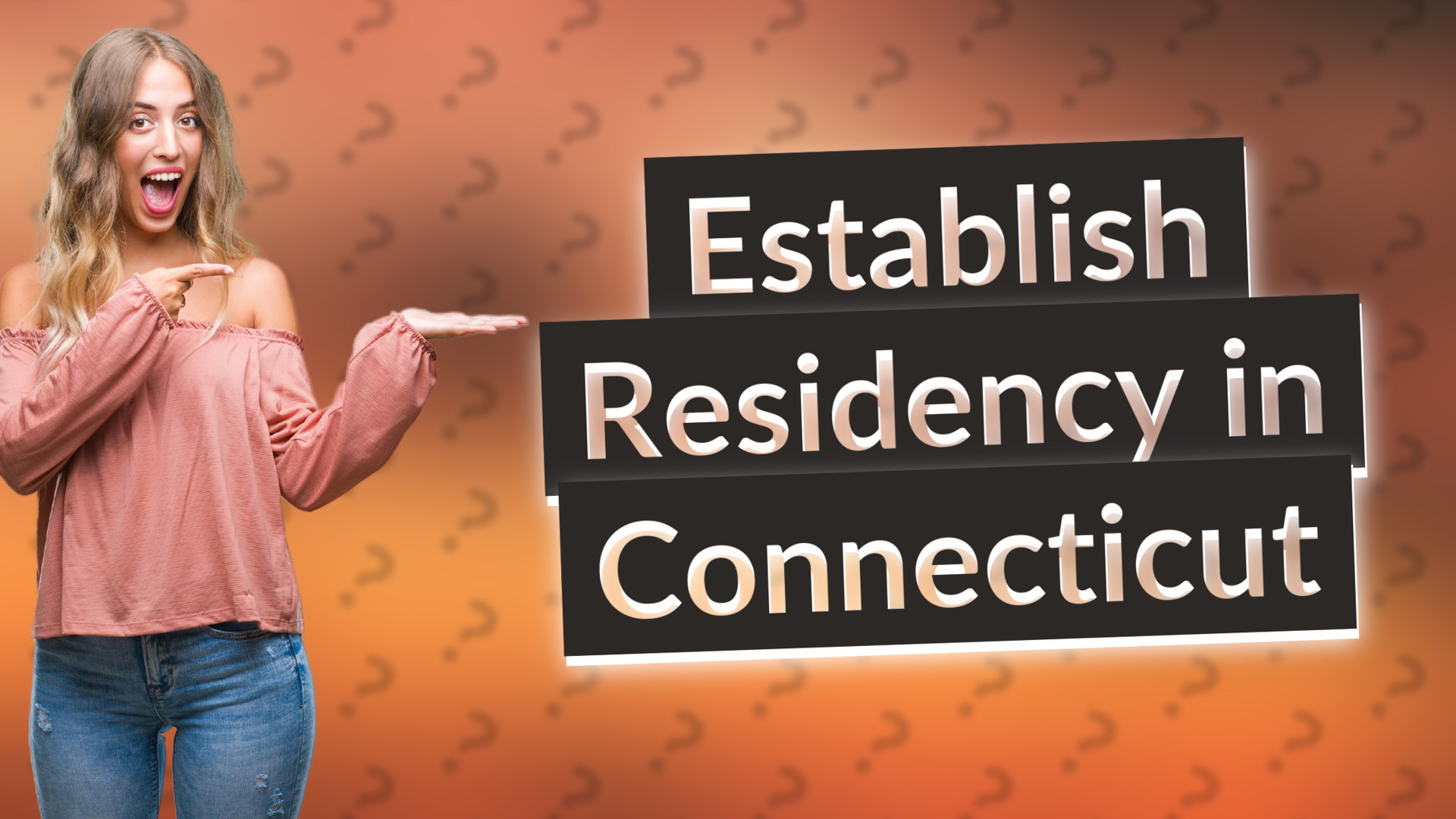 Establish Residency in Connecticut