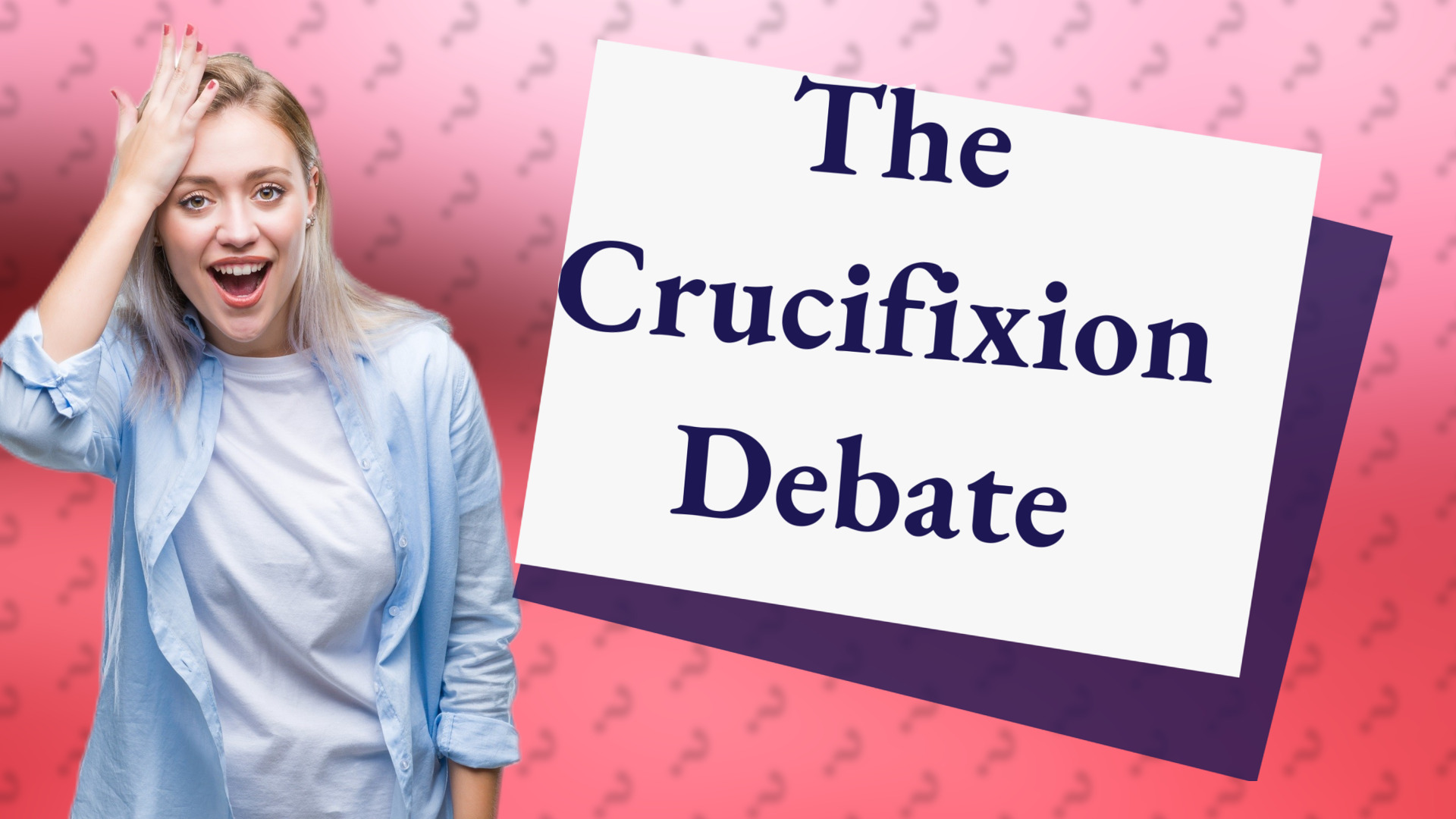 The Crucifixion Debate