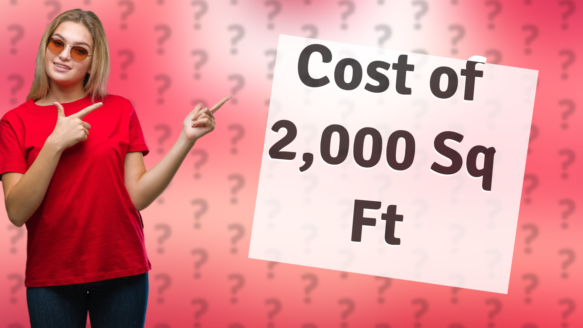 Cost of 2,000 Sq Ft