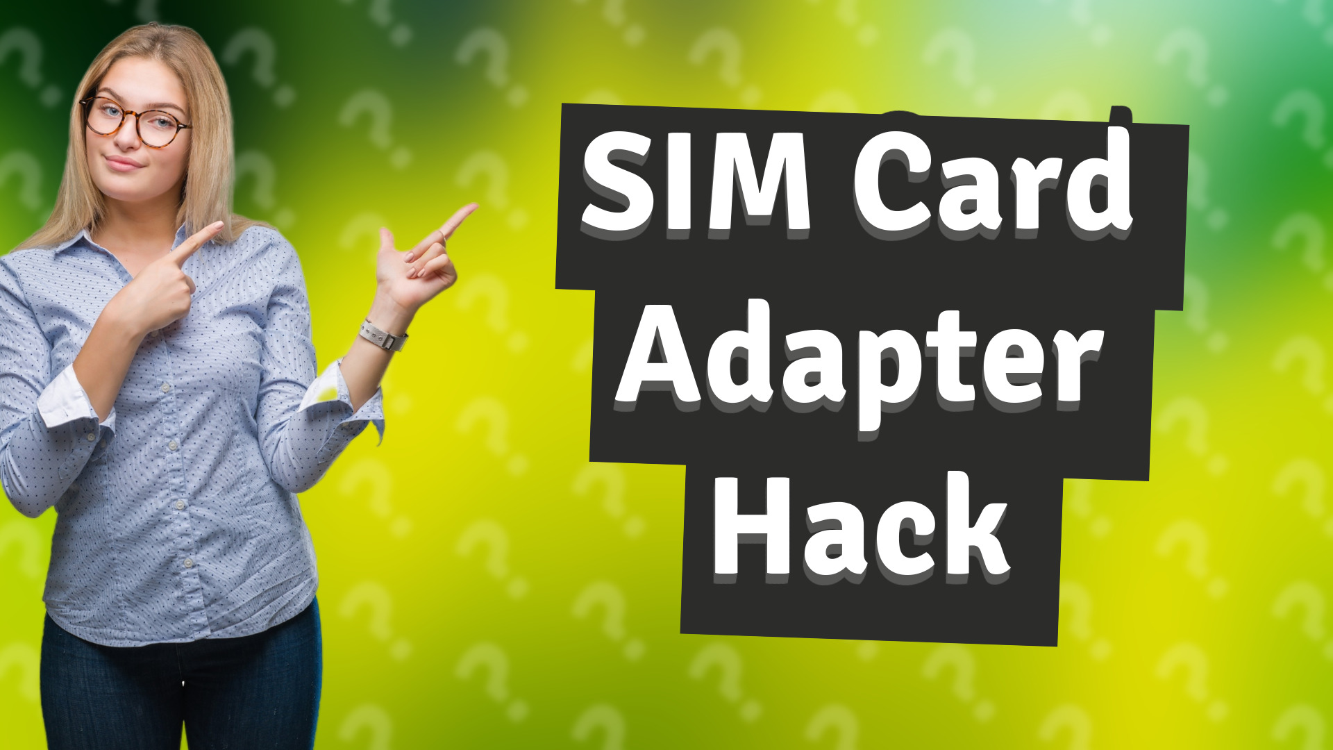 SIM Card Adapter Hack