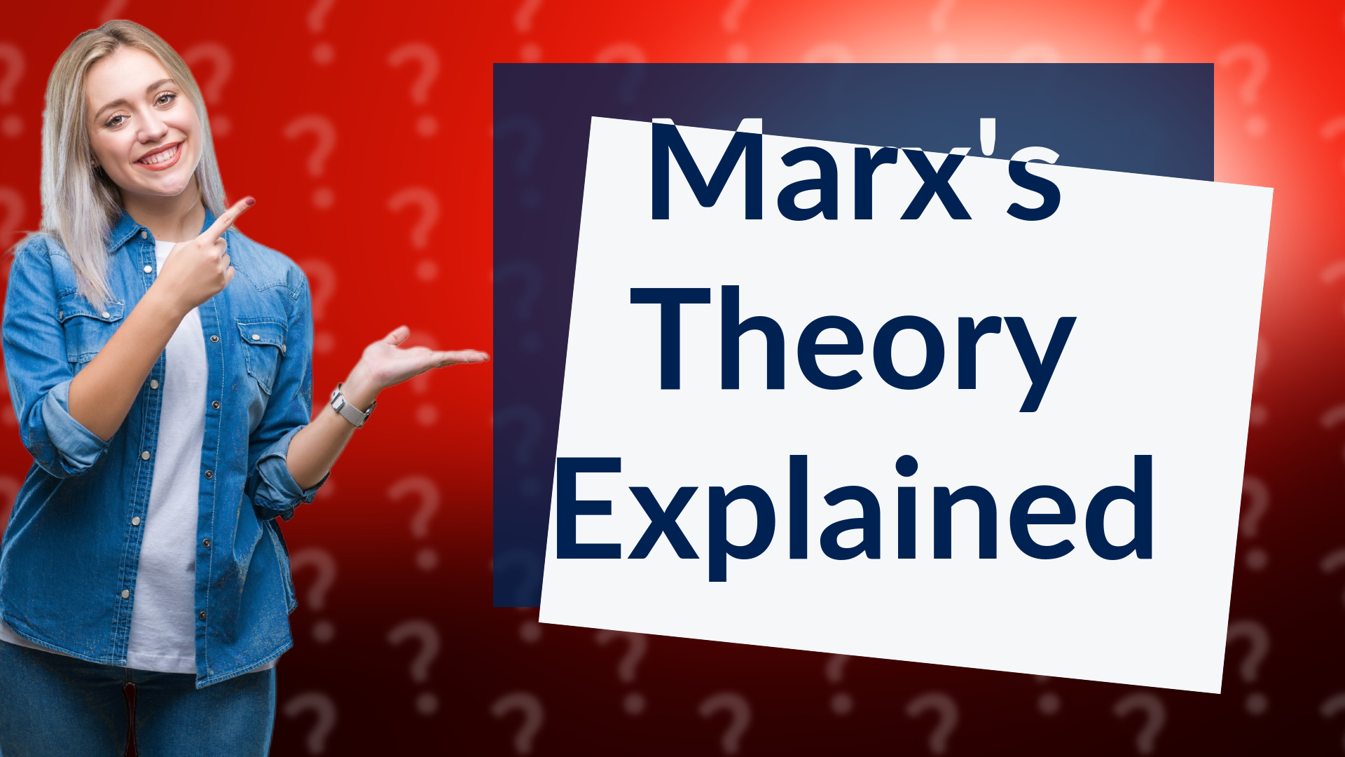 Marx's Theory Explained