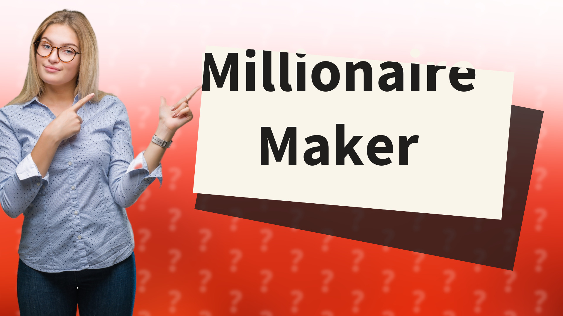 Millionaire Maker
