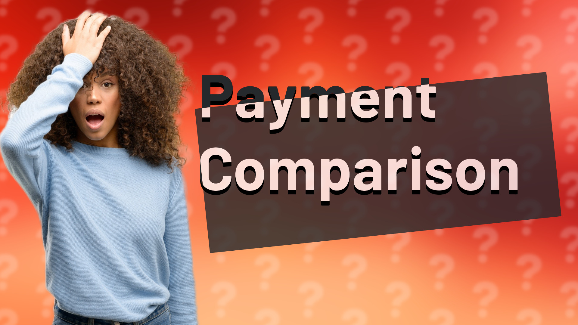 Payment Comparison