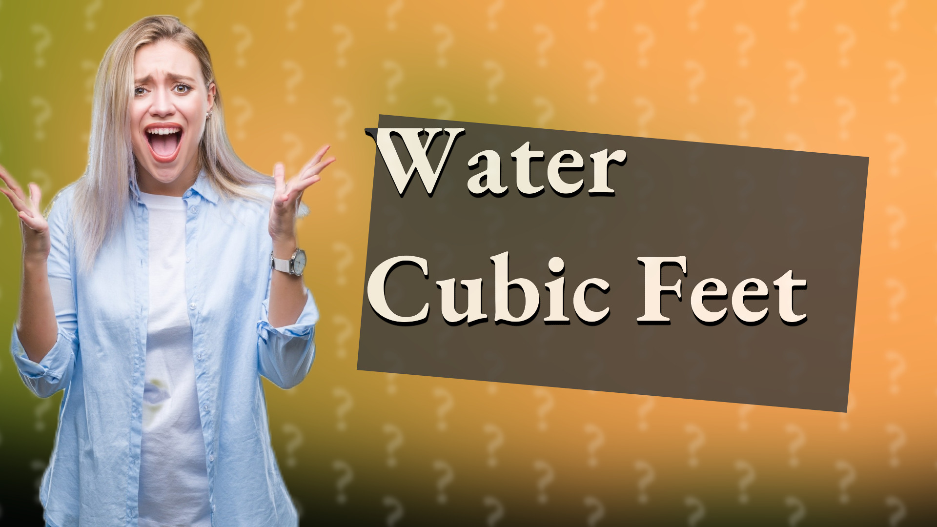 Water Cubic Feet