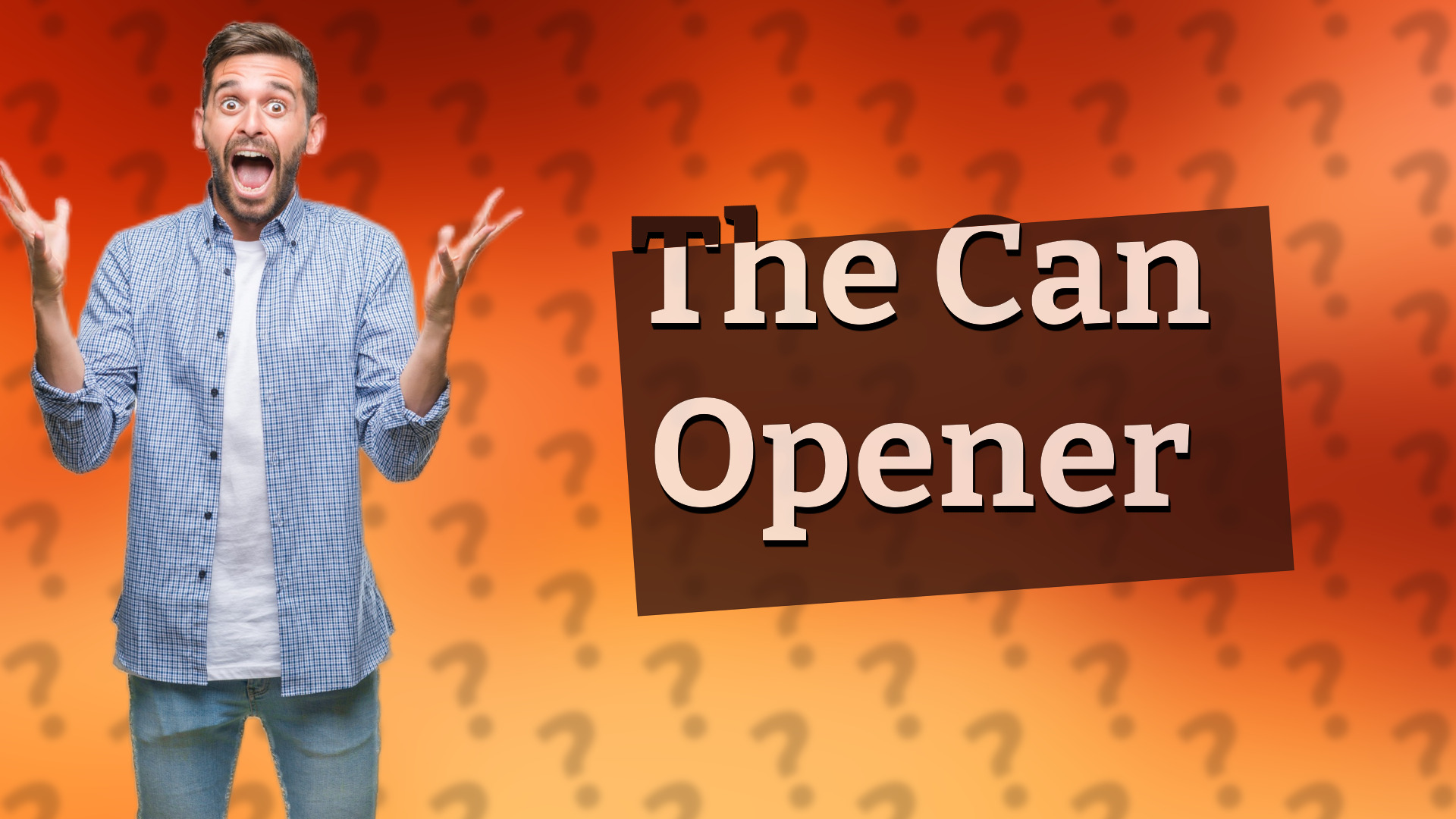 The Can Opener