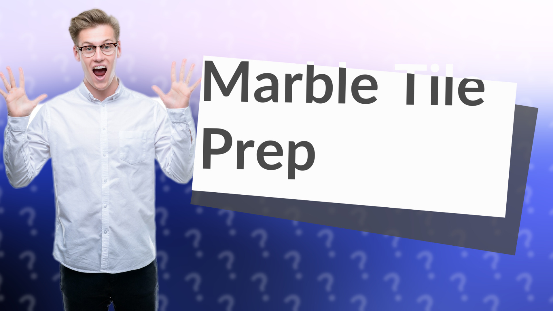 Marble Tile Prep