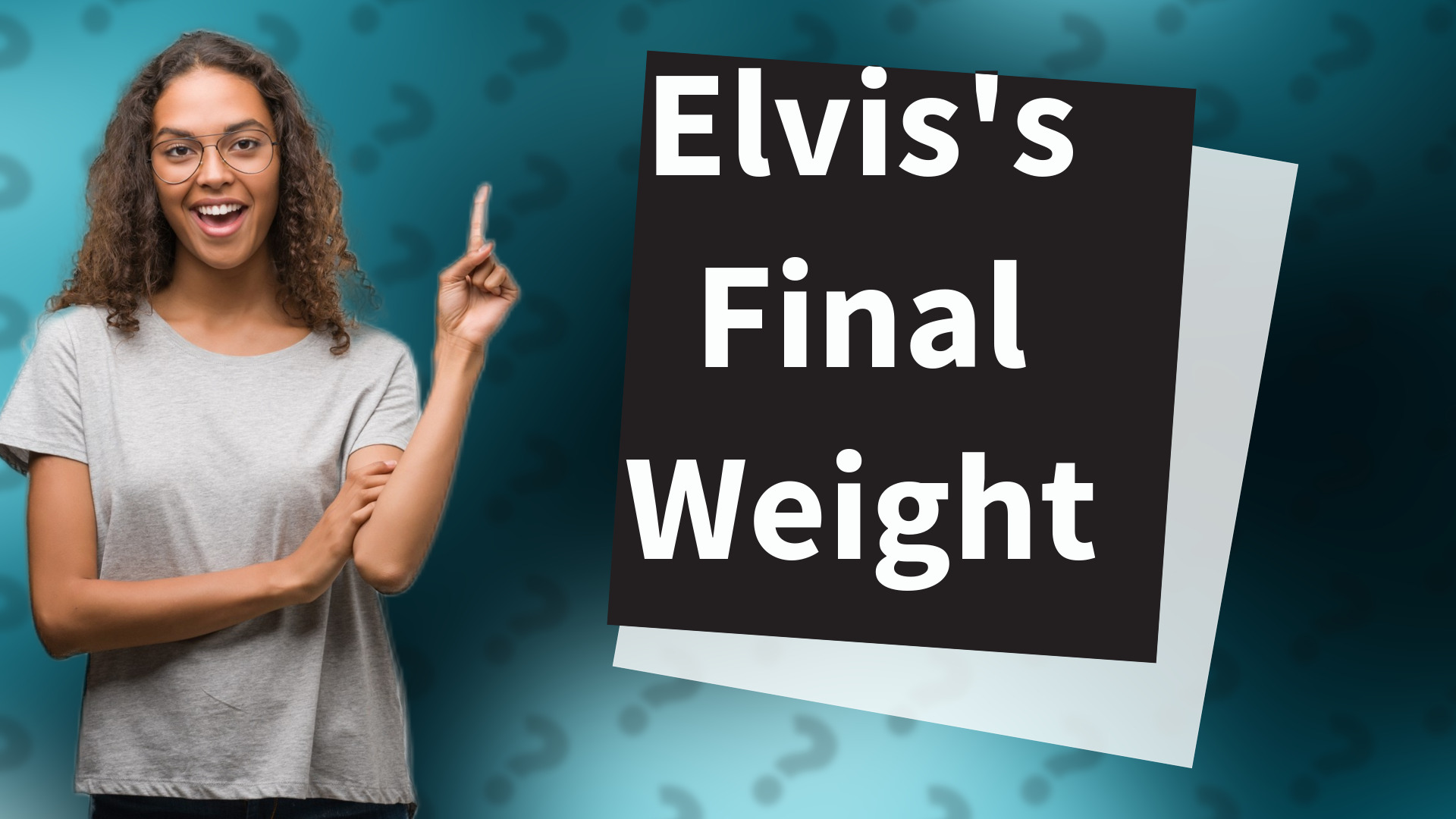 Elvis's Final Weight