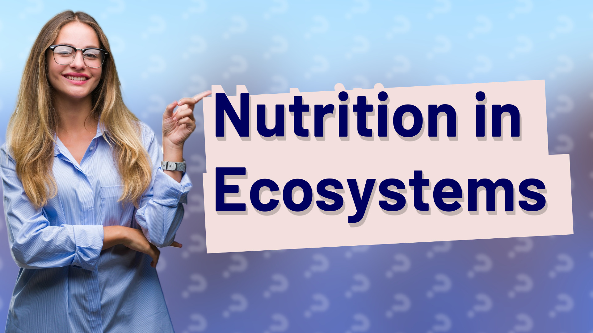 Nutrition in Ecosystems