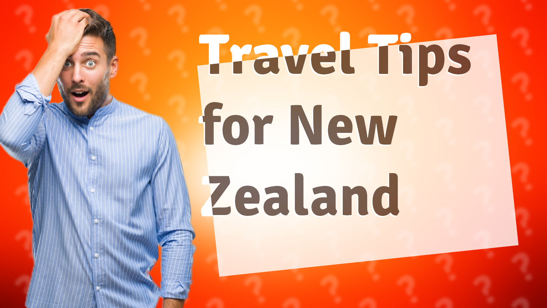 Travel Tips for New Zealand