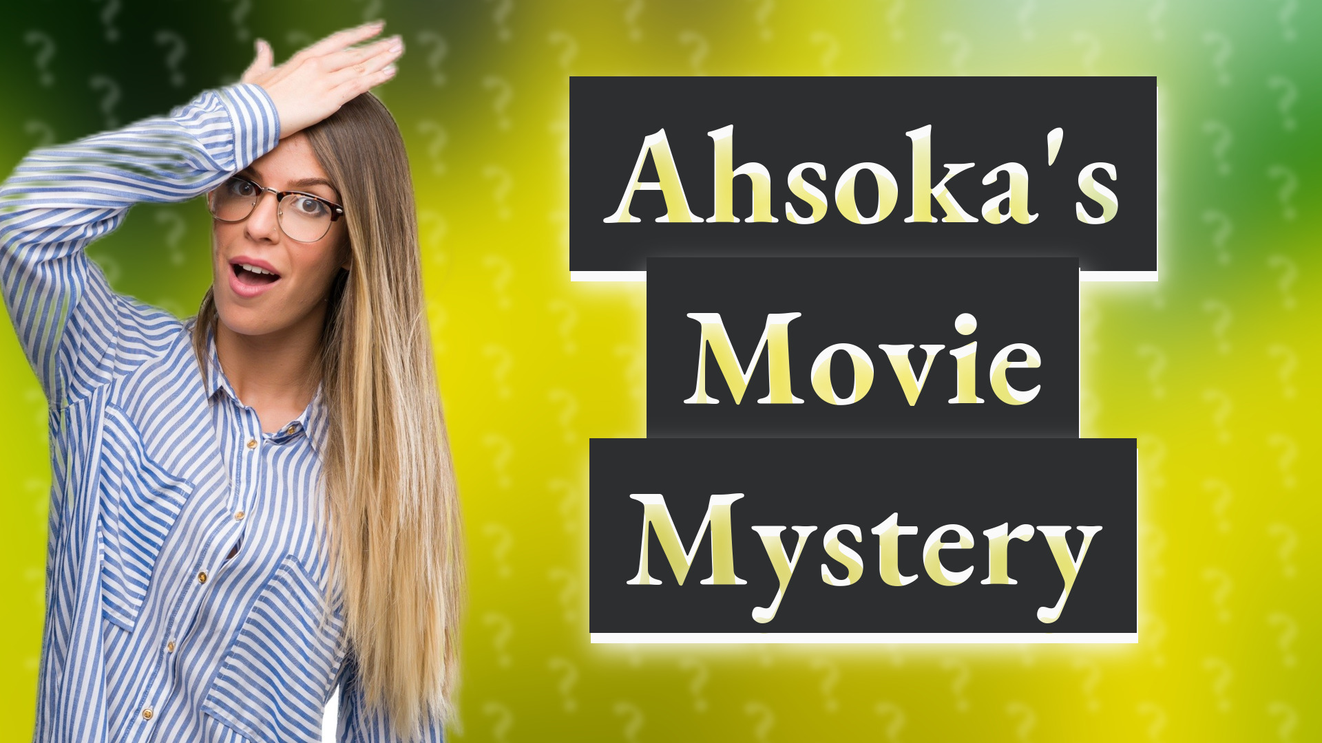 Ahsoka's Movie Mystery