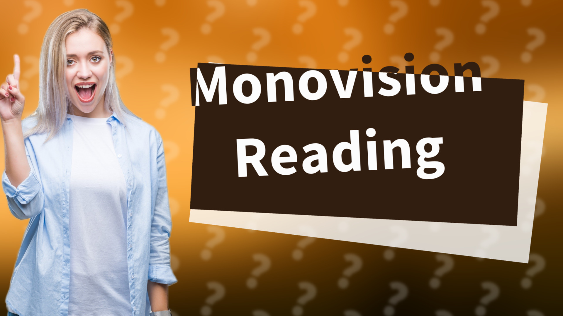 Monovision Reading