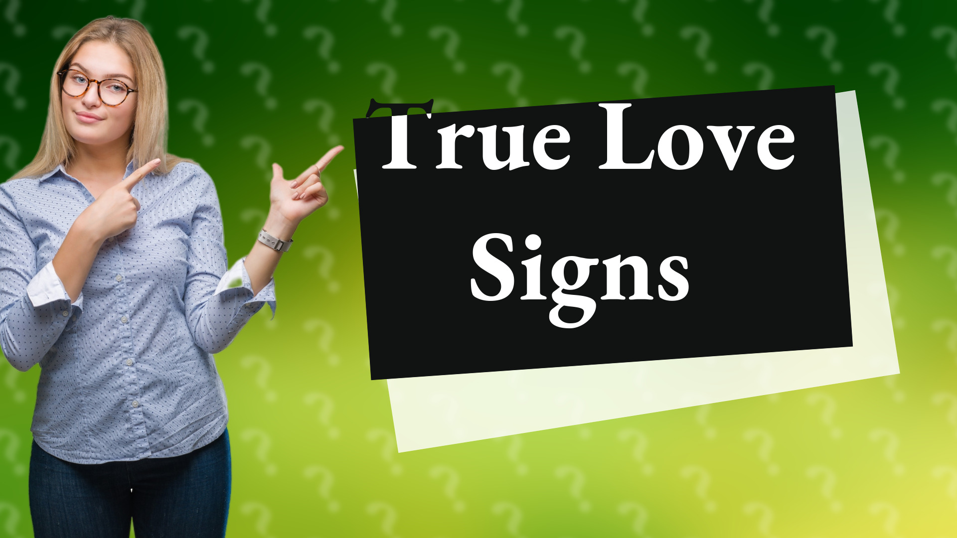True Love Signs