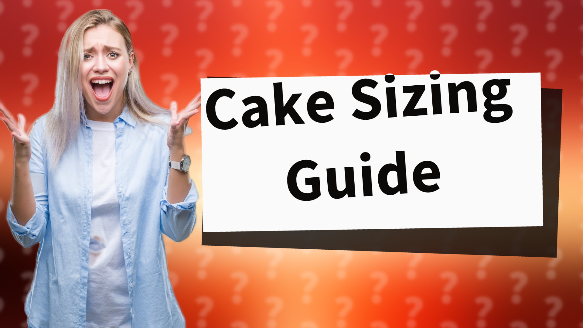 Cake Sizing Guide