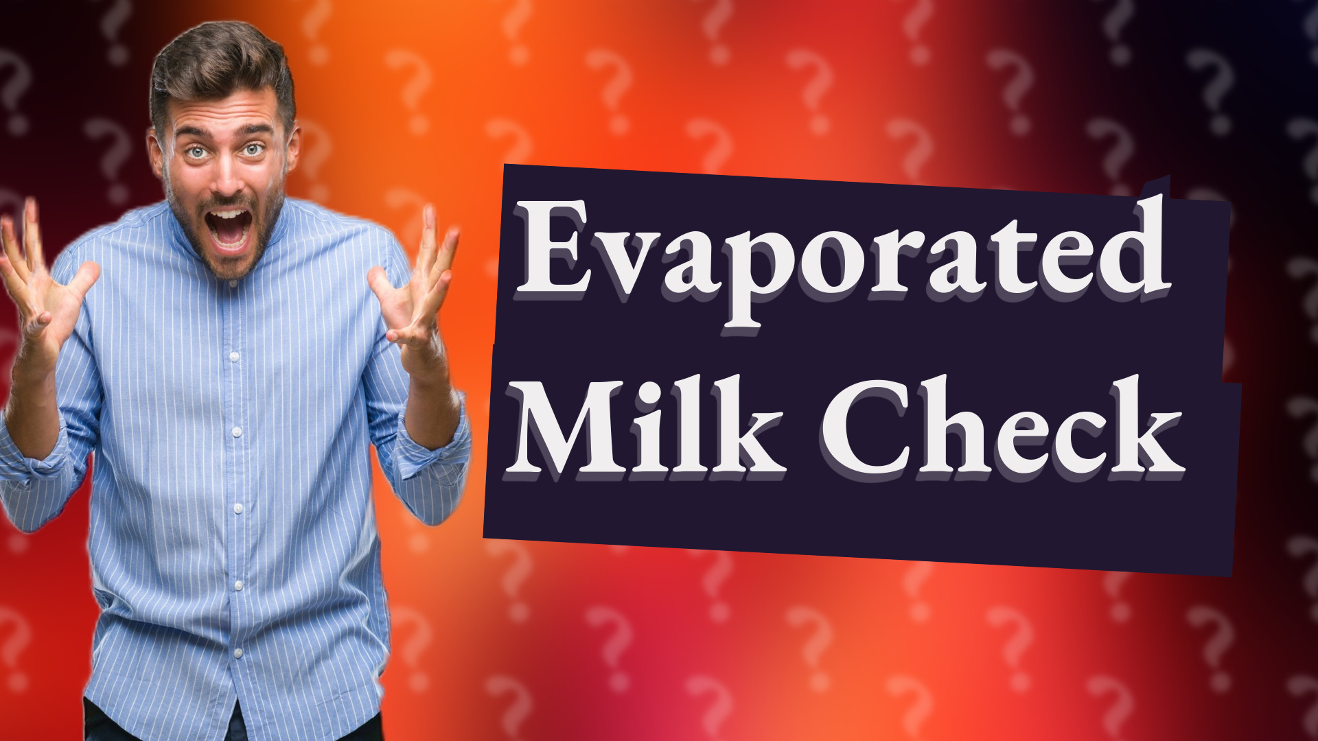 Evaporated Milk Check