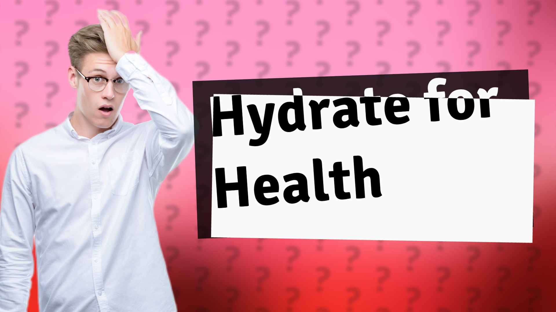 Hydrate for Health