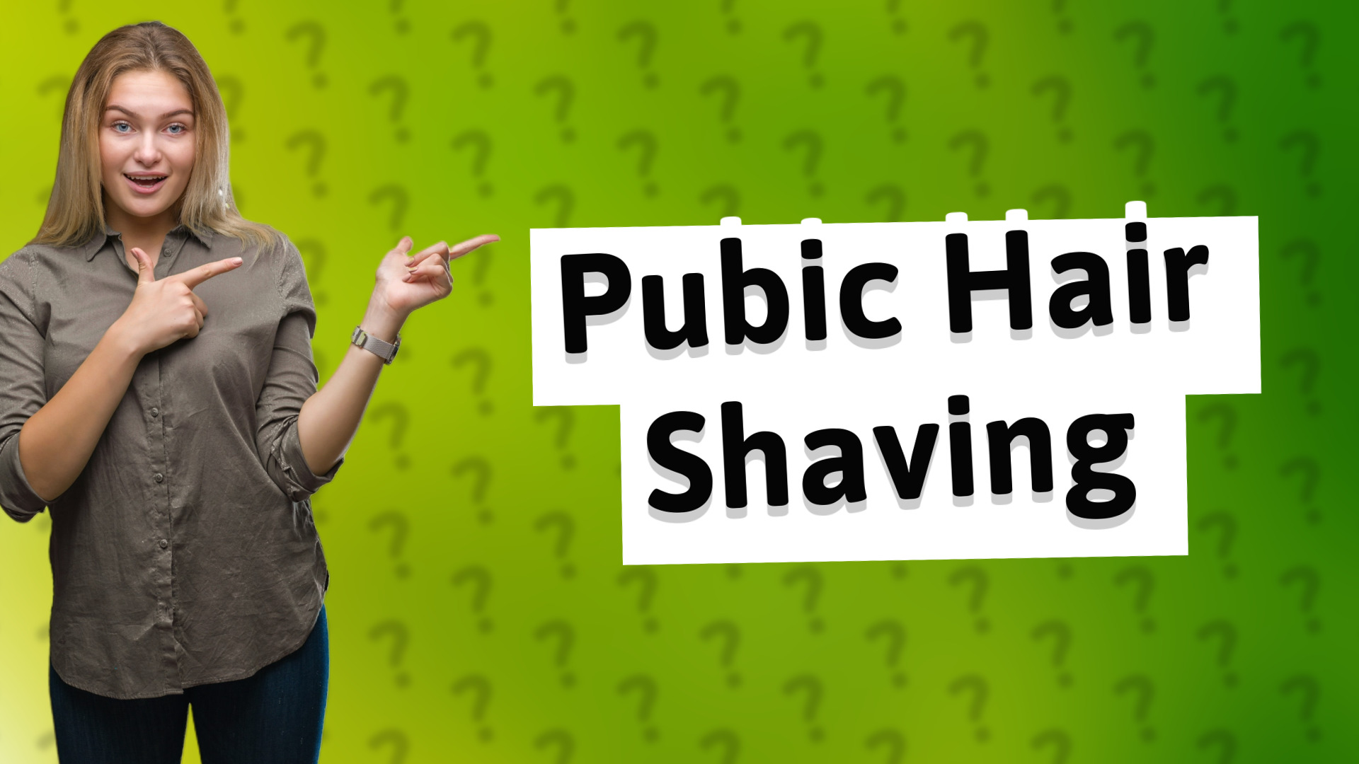 Pubic Hair Shaving