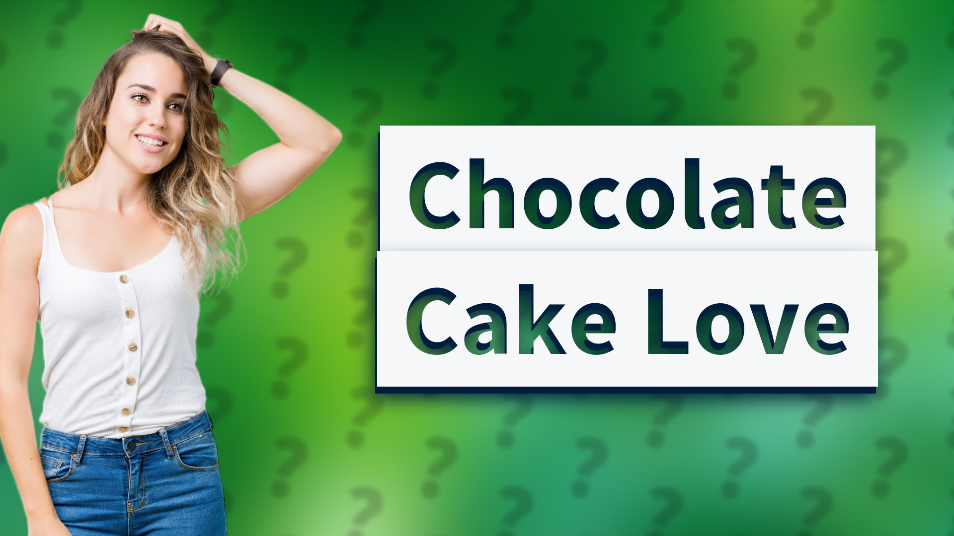 Chocolate Cake Love