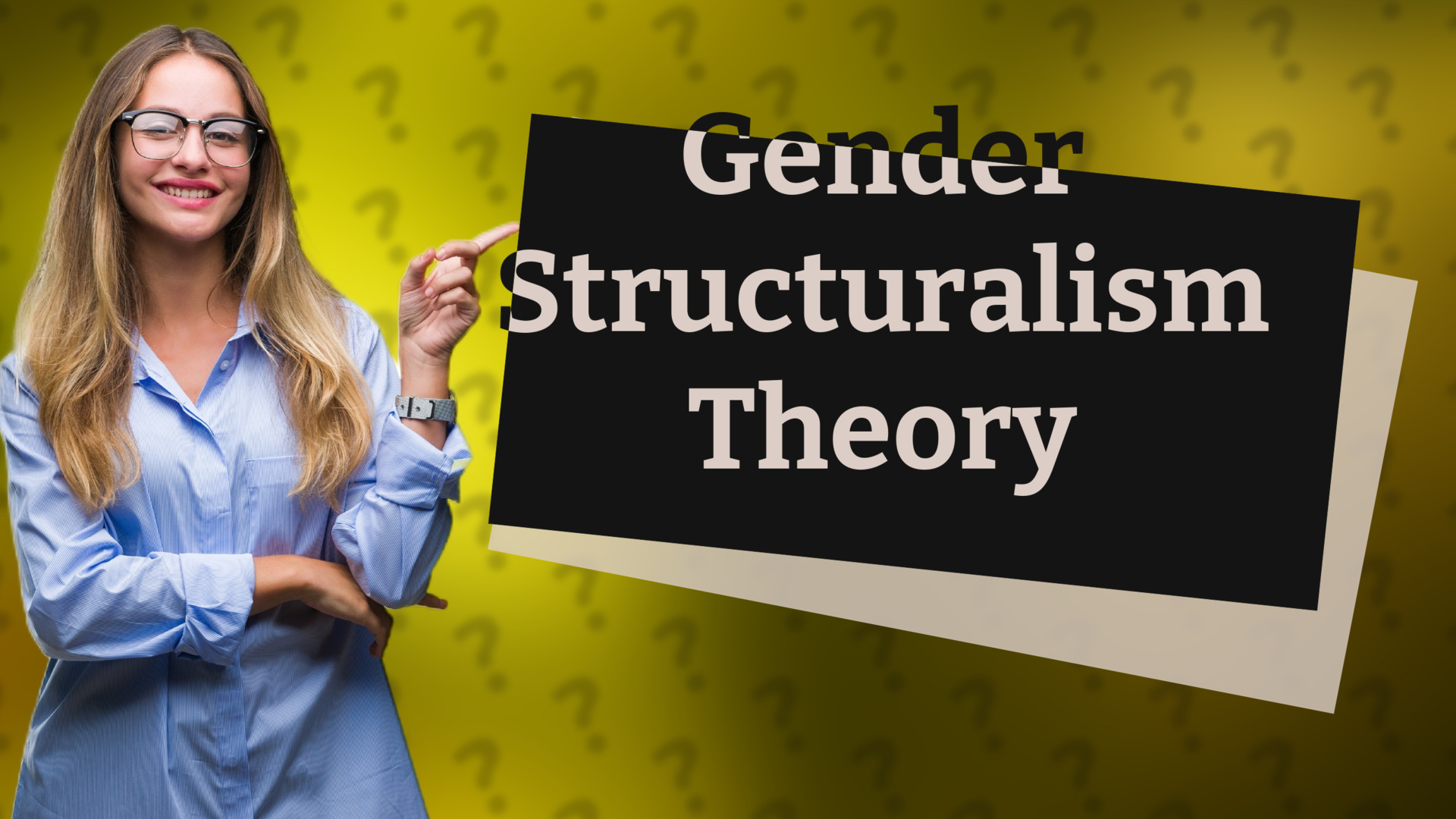 Gender Structuralism Theory