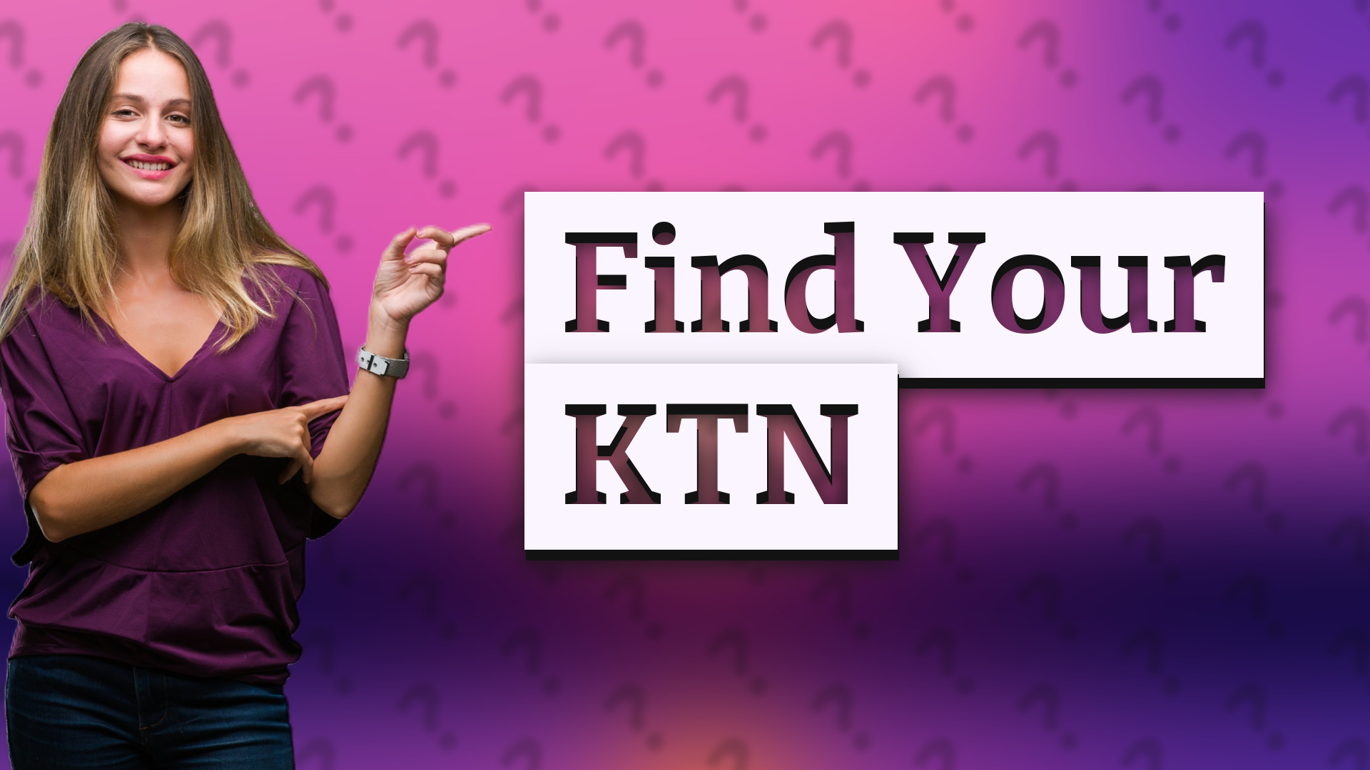Find Your KTN